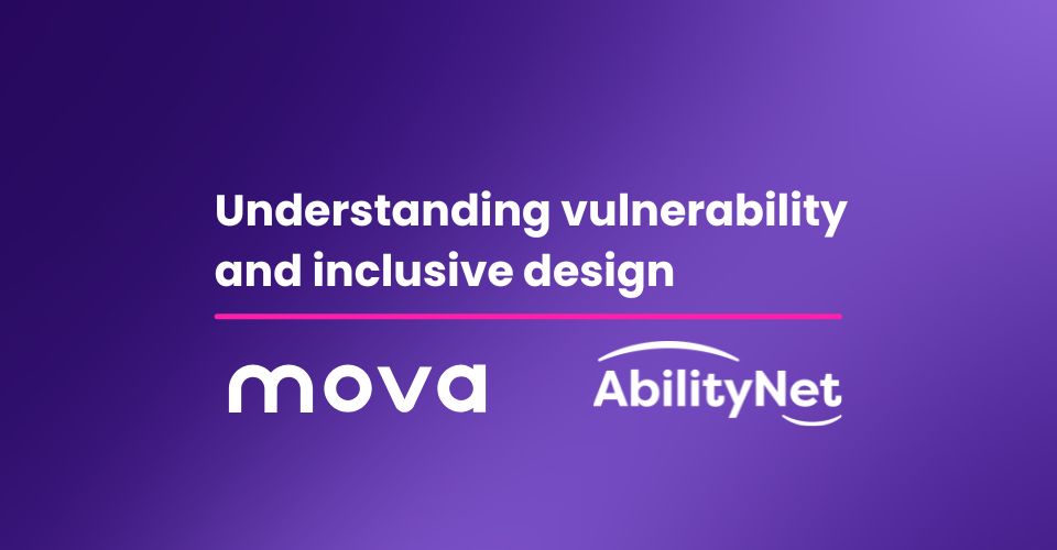 Understanding vulnerability and inclusive design: an introduction from AbilityNet